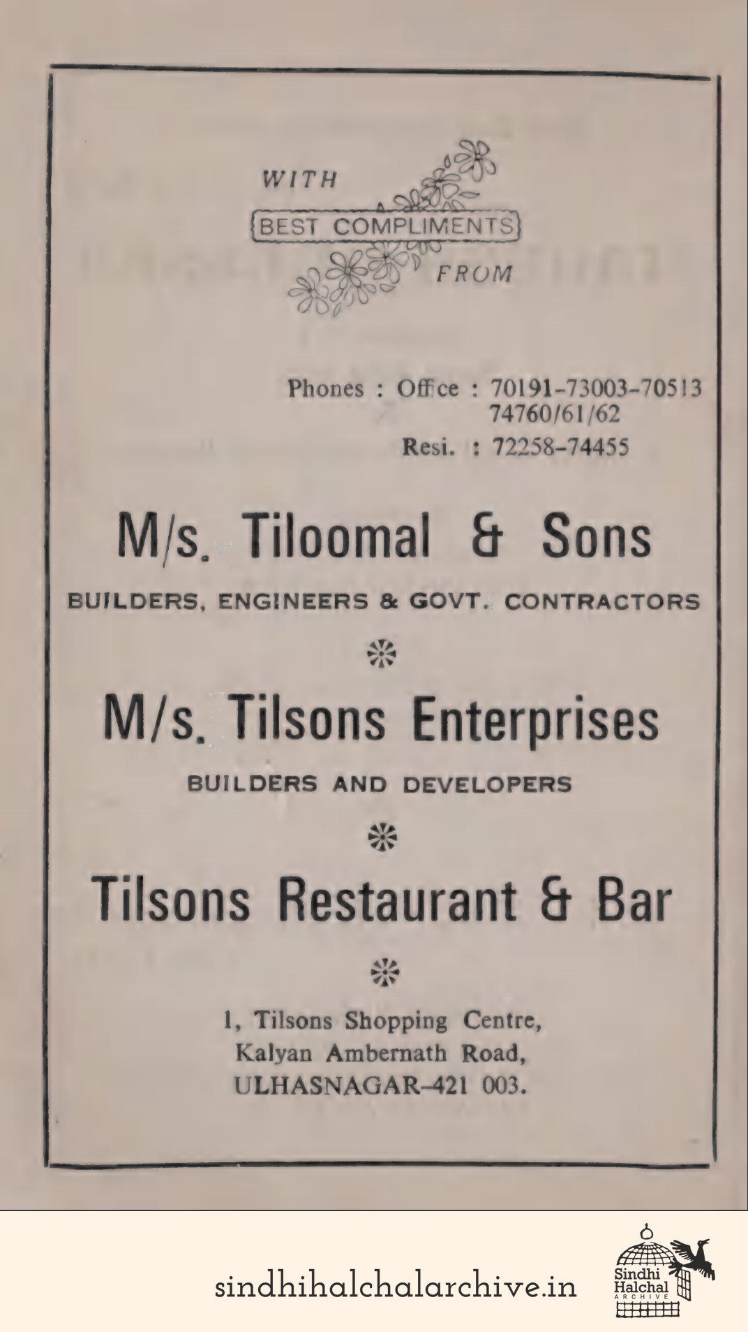 Image of AD M/s. Tiloomal & Sons
 
M/s. Tilsons Enterprises
 
Tilsons Restaurant & Bar